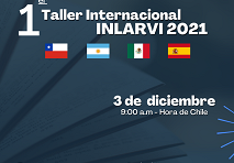 Núcleo INLARVI UACh realizará Taller Internacional con exponentes de Chile, Argentina, México y España 