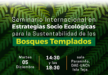 Núcleo TESES UACh realizará encuentro internacional para una Economía a Escala Humana y la sustentabilidad de los Bosques templados 