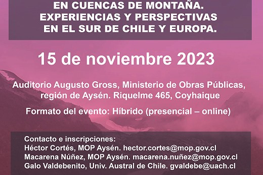 Se realizará seminario internacional “Procesos de remoción y aluvionales en cuencas de montaña. Experiencias y perspectivas en el Sur de Chile y Europa”