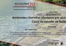 Realizarán seminario sobre ambientes ribereños afectados por disturbios extraordinarios en Chile e Italia 